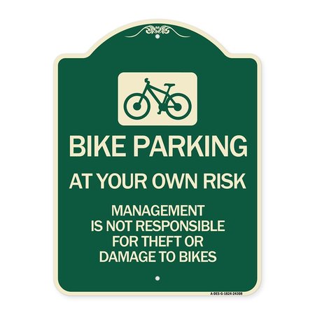 SIGNMISSION Bike Parking at Your Own Risk Management Is Not Responsible for Theft or Damage to Bi, G-1824-24308 A-DES-G-1824-24308
